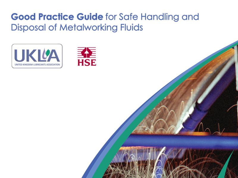 UKLA Good Practice Guide for Safe Handling and Disposal of Metalworking Fluids PDF