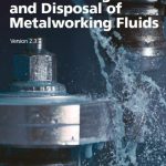 UKLA Safe Handling & Disposal of Metalworking Fluids V2.3